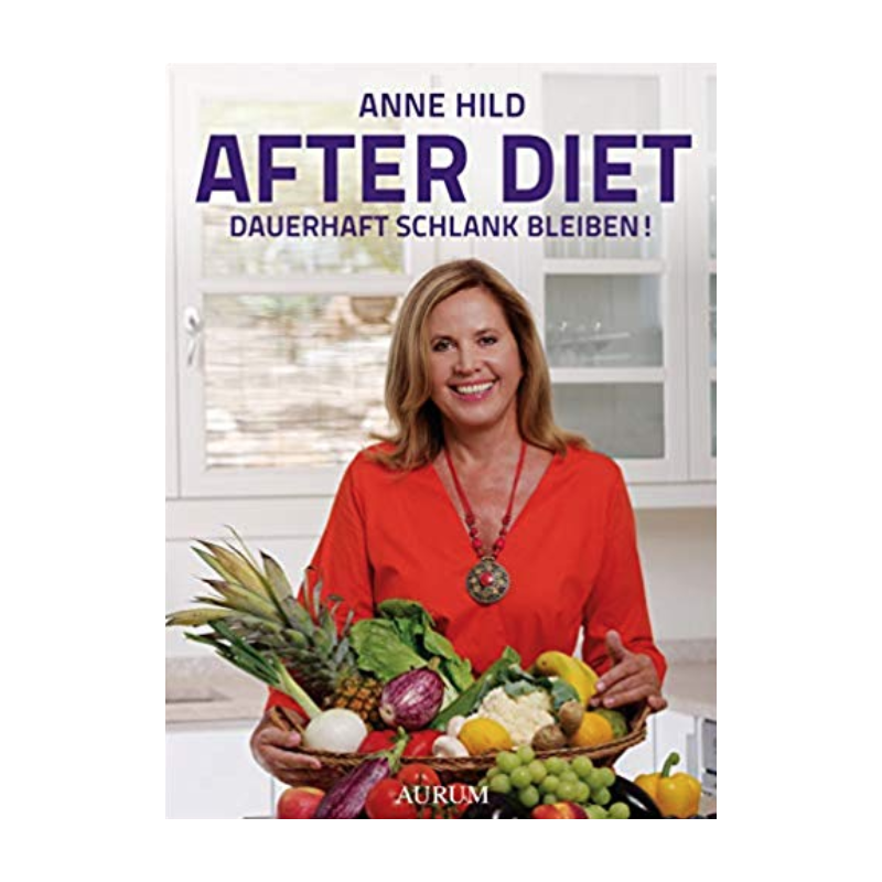 After Diet Anne Hild dauerhaft schlank bleiben BUCH Januar 2020 erschienen